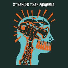 32e STRANGER THAN PARANOIA