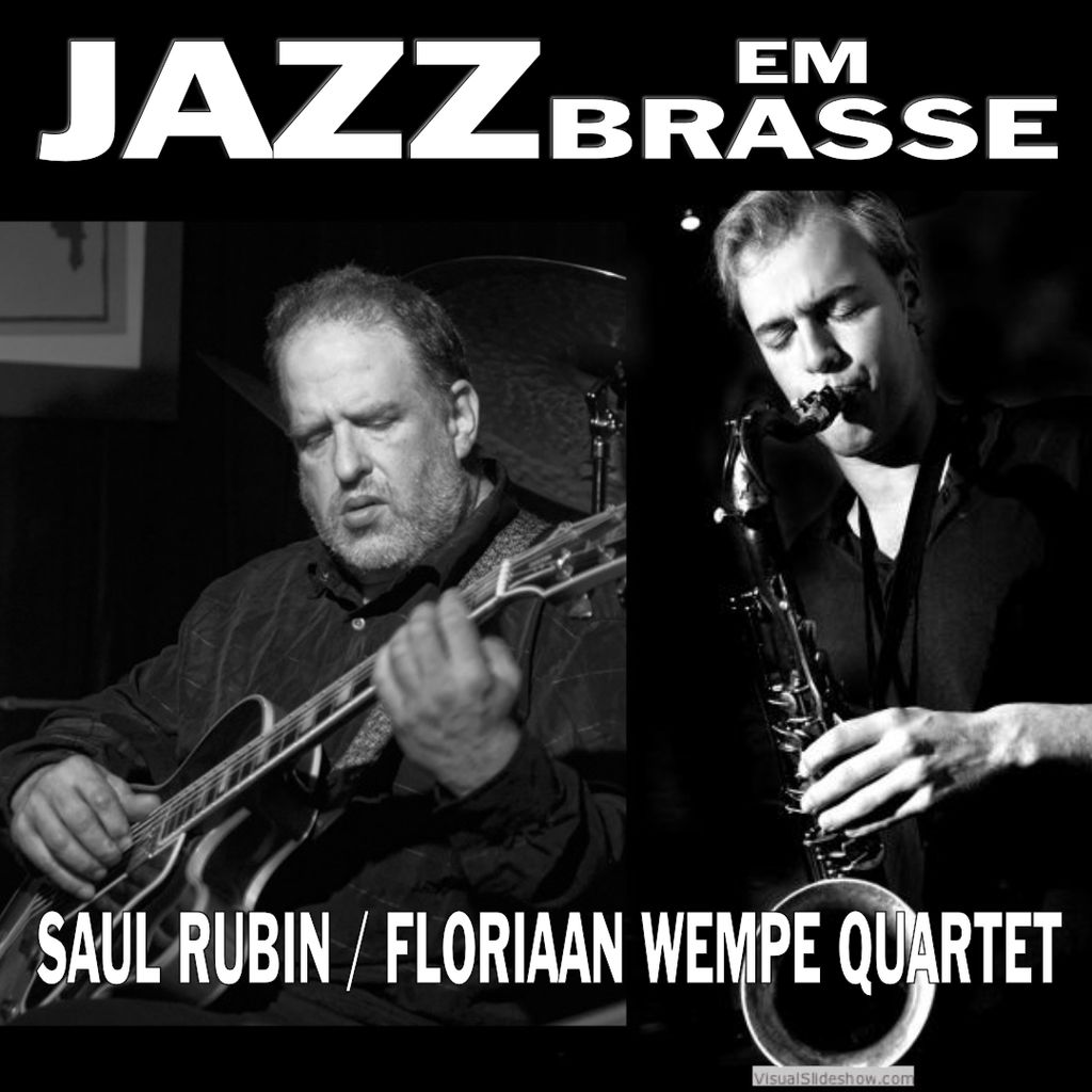 Saul Rubin / Floriaan Wempe Quartet