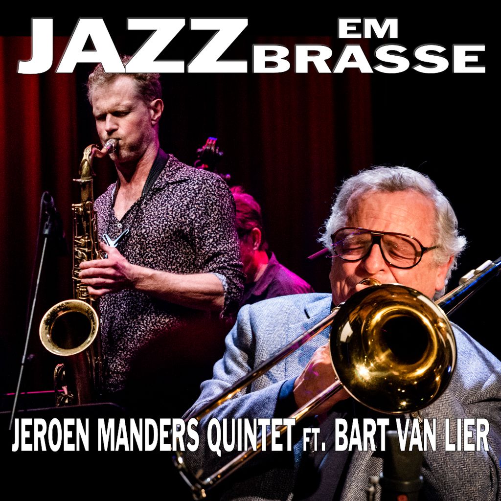 Jeroen Manders Quintet ft. Bart van Lier